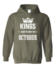Load image into Gallery viewer, Birthday Kings Born in October Hoodie Sweatshirt