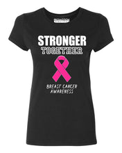 Load image into Gallery viewer, Stronger Together Breast Cancer Women's T-shirt