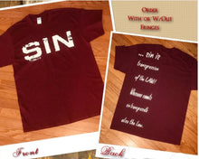 Load image into Gallery viewer, SIN ~ 1 John 3:4 T-shirt - slvhasitall