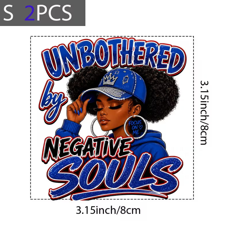 Unbothered By Negative Souls