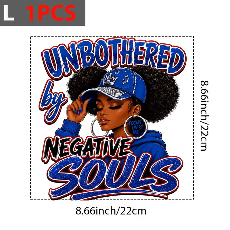 Unbothered By Negative Souls