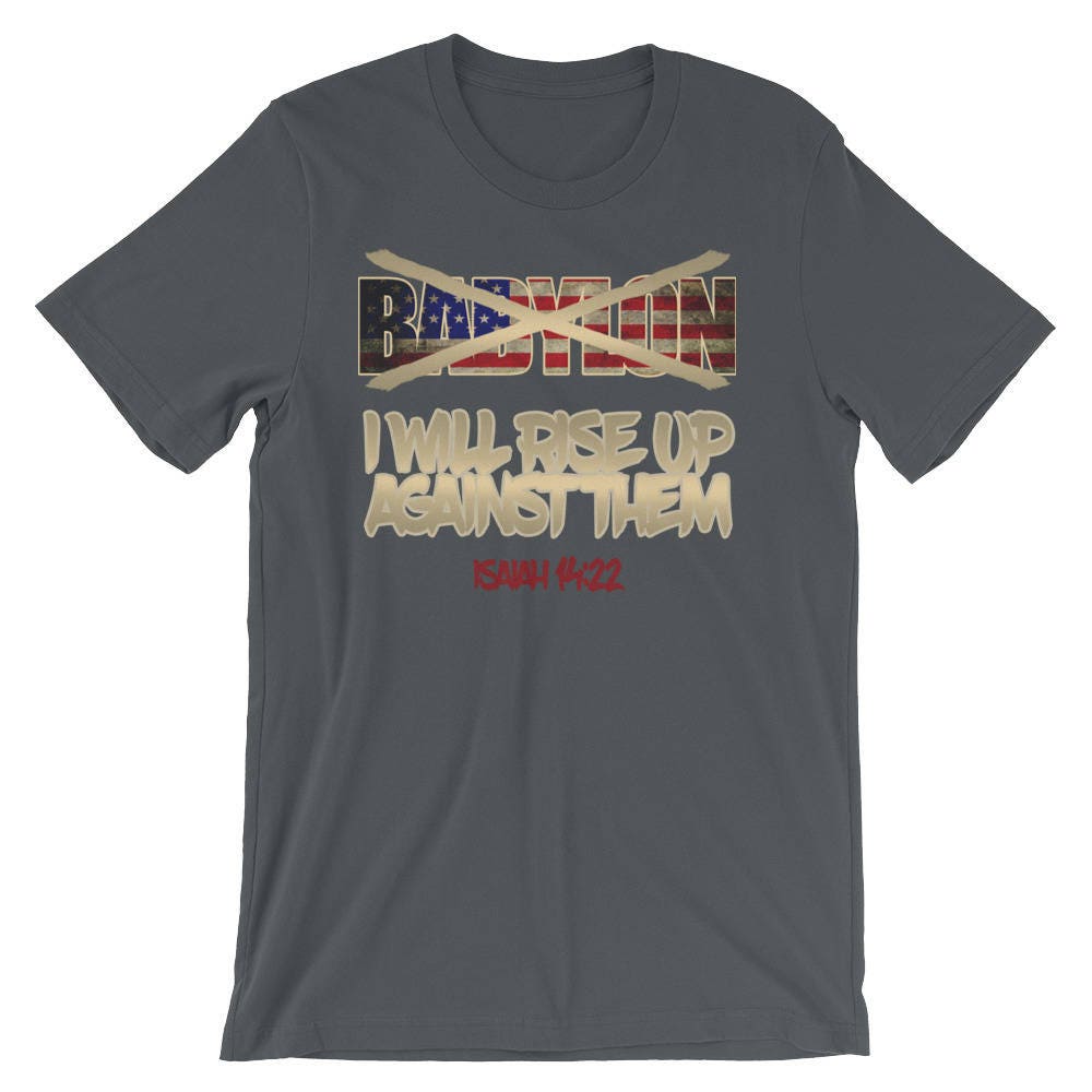 Babylon,I Will Rise Against Them T-Shirt