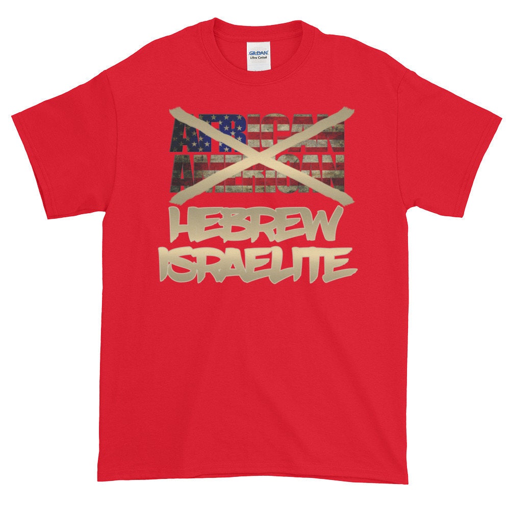Not African American Hebrew Israelite T Shirts
