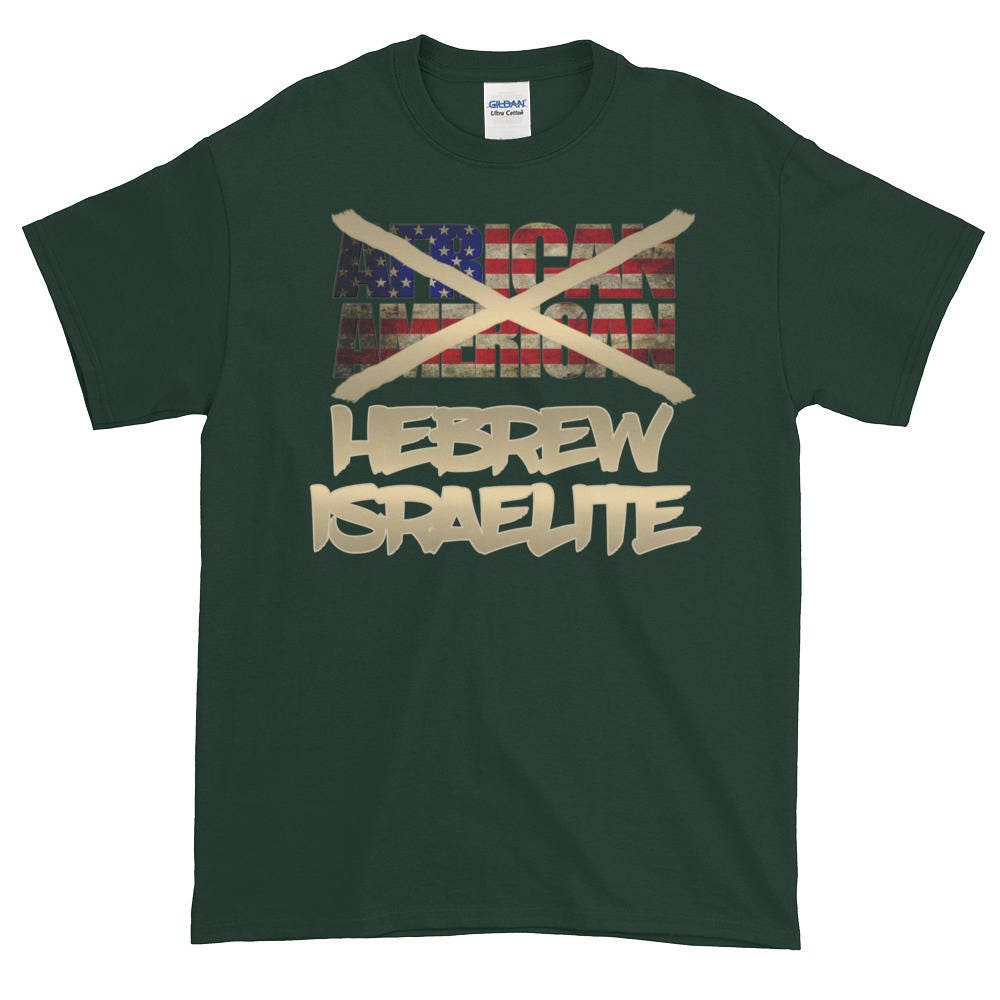 Not African American Hebrew Israelite T Shirts