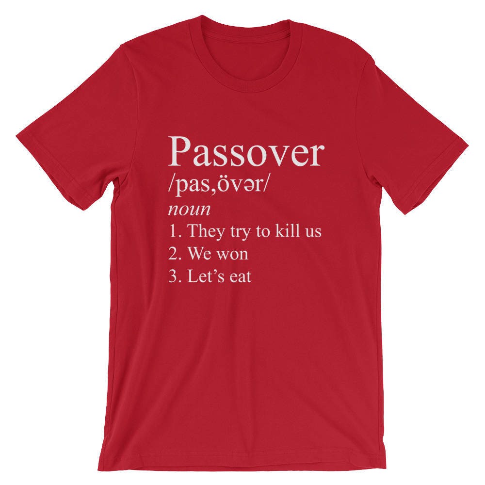 Passover Funny Jew Pride Unisex Shirt