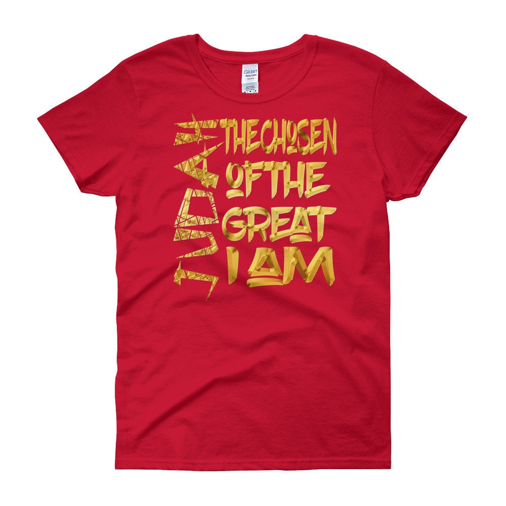 Women Judah The Chosen I' am Great, I' am Israelite T Shirt