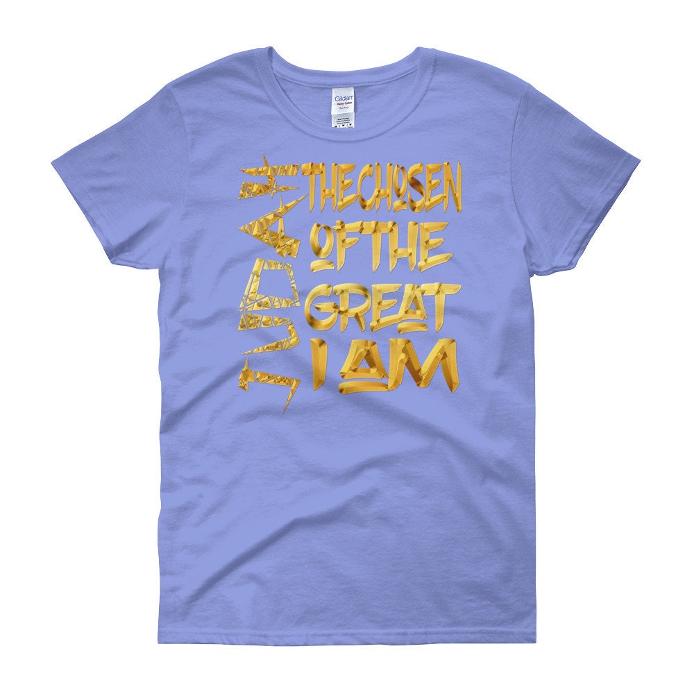 Women Judah The Chosen I' am Great, I' am Israelite T Shirt