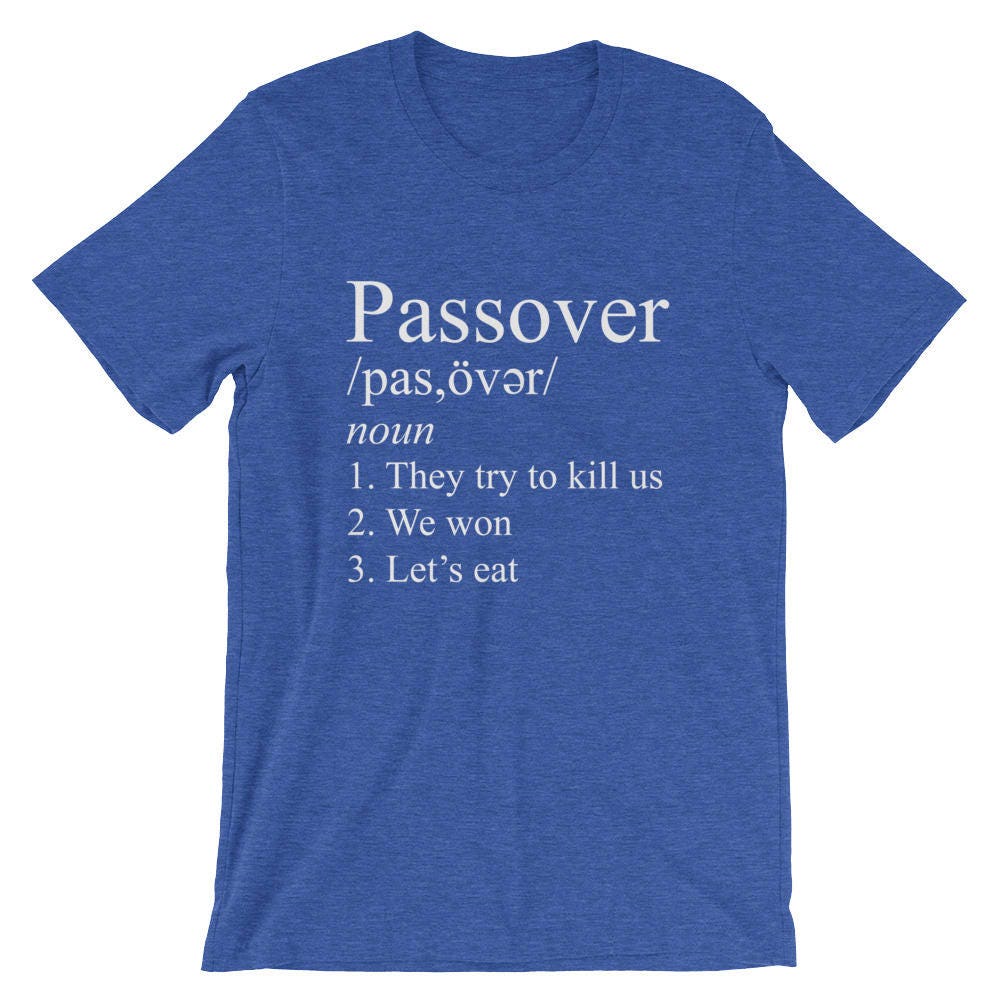 Passover Funny Jew Pride Unisex Shirt