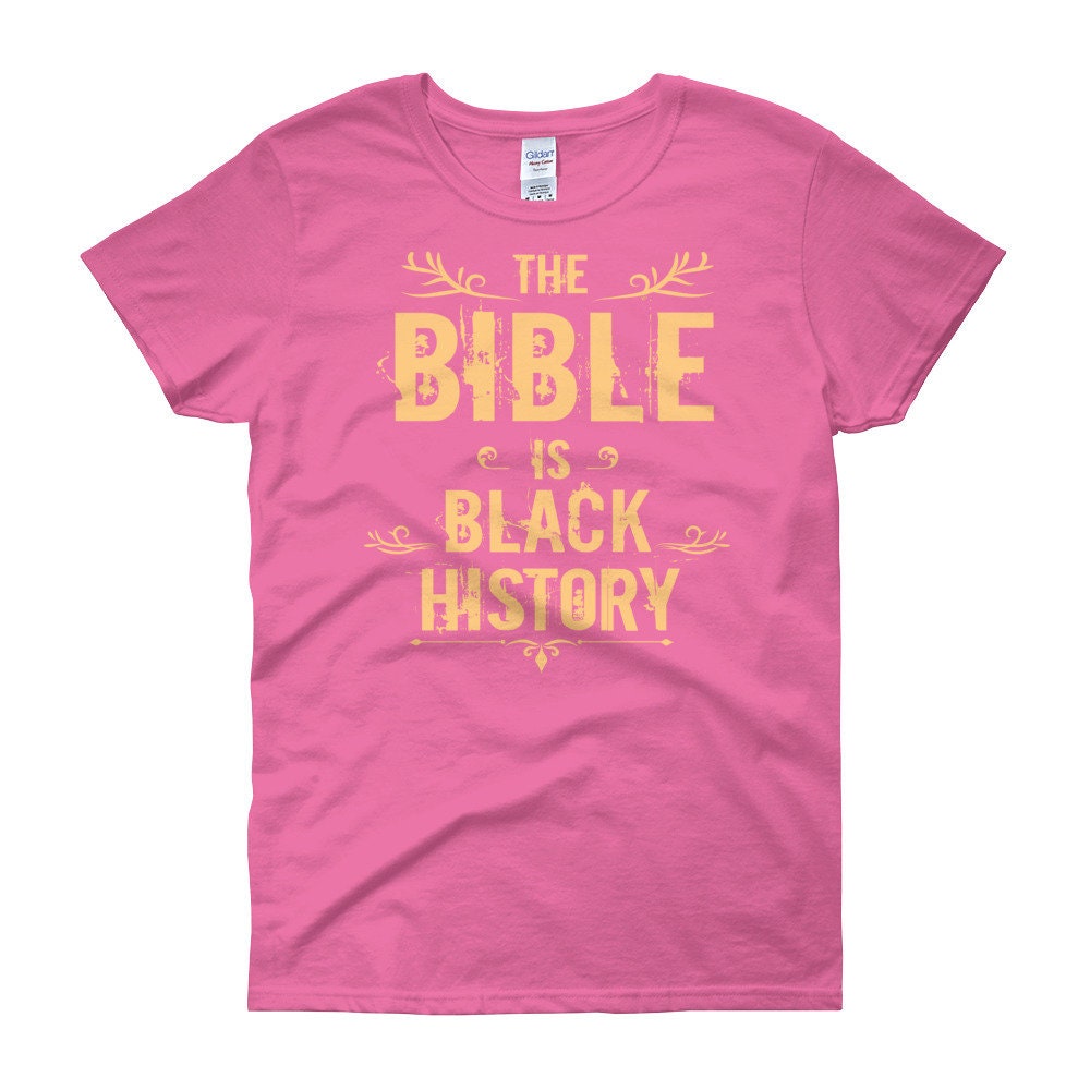 Bible Black History,T Shirt