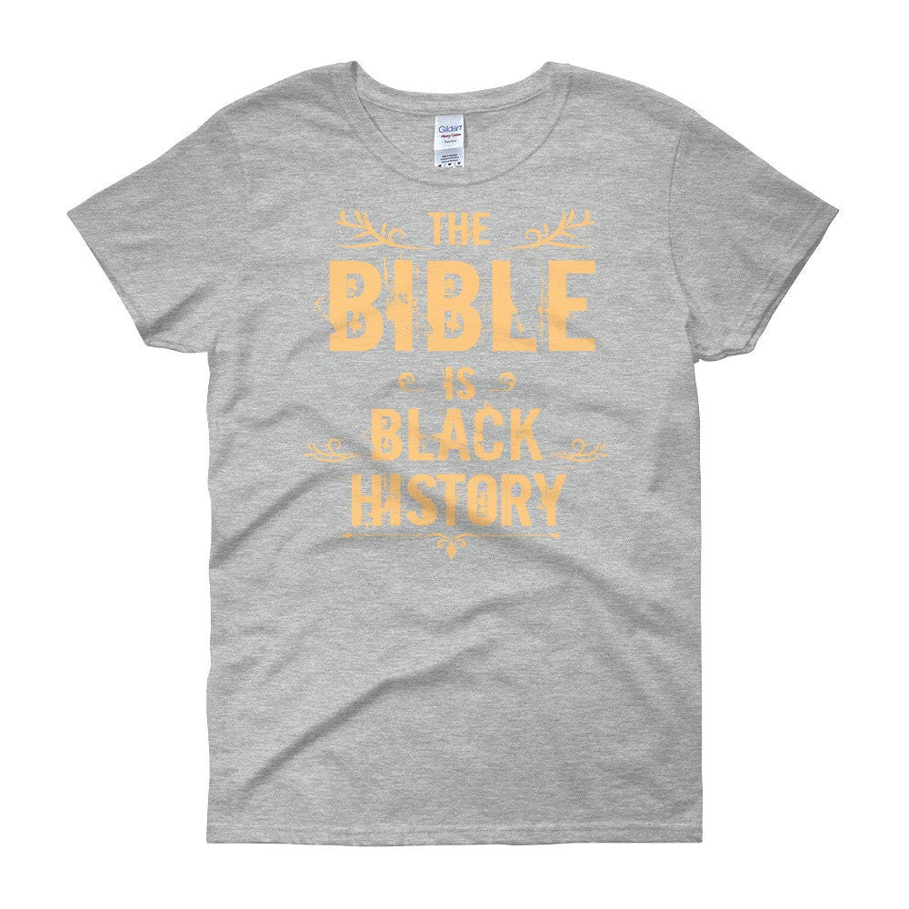 Bible Black History,T Shirt