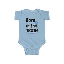 画像をギャラリービューアに読み込む, Born In This Truth Unisex Bodysuit
