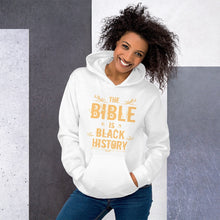 Load image into Gallery viewer, The Bible, Black History Hooded Sweater
