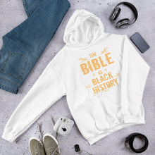 Load image into Gallery viewer, The Bible, Black History Hooded Sweater
