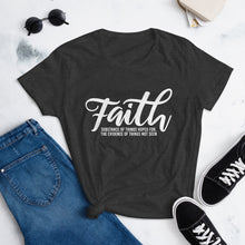 Load image into Gallery viewer, Faith by Prayer &amp; Positivity - Women&#39;s short sleeve t-shirt
